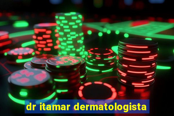 dr itamar dermatologista